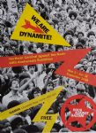 We Are Dynamite! 40 Years Since Northern Carnival Against Nazis